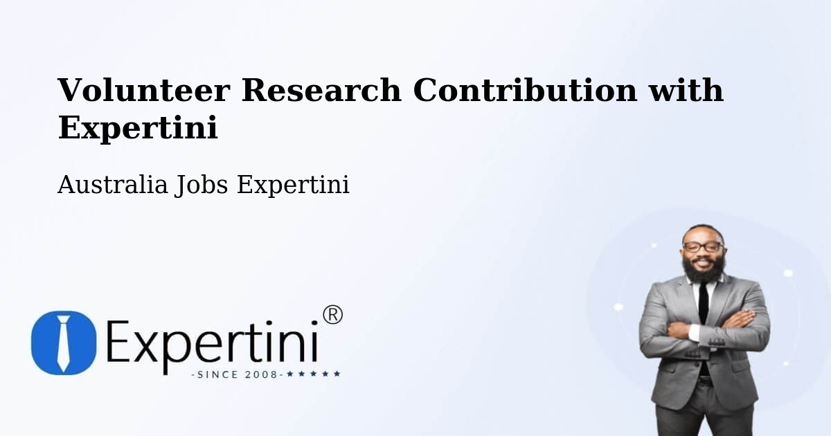 Volunteer Research Contribution Program – Mooloolaba - Australia Jobs Expertini